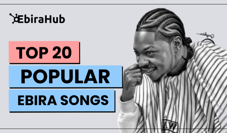 Top 20 Most Popular Ebira Songs of 2025